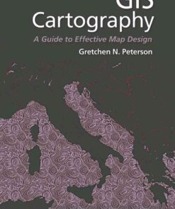 GIS Cartography: A Guide to Effective Map Design eBook