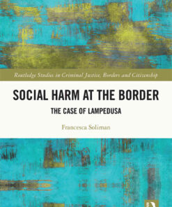 Social Harm at the Border: The Case of Lampedusa eBook