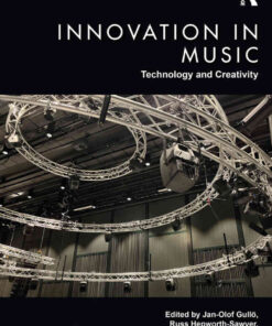 Innovation in Music: Technology and Creativity eBook