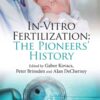 In-Vitro Fertilization: The Pioneers' History eBook