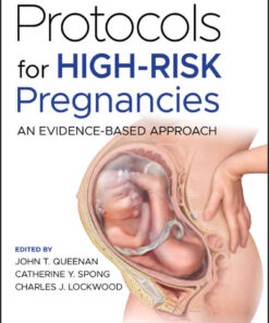Protocols for High-Risk Pregnancies: An Evidence-Based Approach, 7th Edition: An Evidence-Based Approach eBook