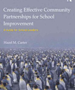 Creating Effective Community Partnerships for School Improvement: A Guide for School Leaders eBook