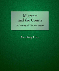 Migrants and the Courts: A Century of Trial and Error? eBook