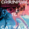 Carnival to Catwalk: Global Reflections on Fancy Dress Costume eBook