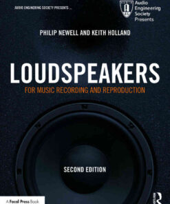 Loudspeakers: For Music Recording and Reproduction eBook
