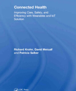 Connected Health: Improving Care, Safety, and Efficiency with Wearables and IoT Solution eBook