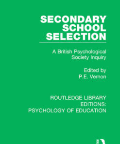 Secondary School Selection: A British Psychological Society Inquiry eBook