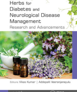 Herbs for Diabetes and Neurological Disease Management: Research and Advancements eBook