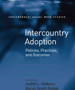 Intercountry Adoption: Policies, Practices, and Outcomes eBook