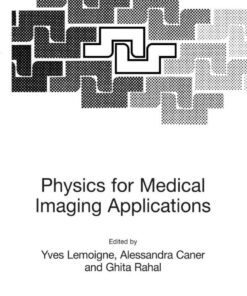 Physics for Medical Imaging Applications eBook