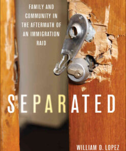Separated: Family and Community in the Aftermath of an Immigration Raid eBook