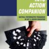 Leap into Action Companion: Critical Performative Pedagogies in Art & Design Education eBook