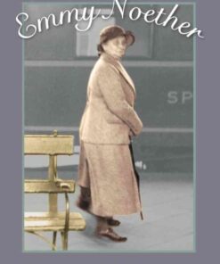 Emmy Noether: The Mother of Modern Algebra eBook
