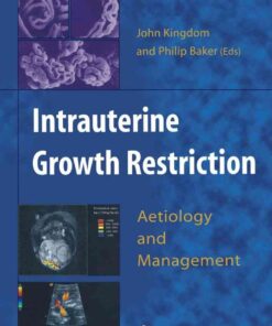 Intrauterine Growth Restriction: Aetiology and Management eBook