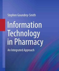 Information Technology in Pharmacy: An Integrated Approach eBook
