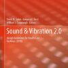 Sound & Vibration 2.0: Design Guidelines for Health Care Facilities eBook