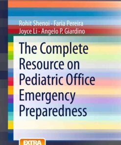 The Complete Resource on Pediatric Office Emergency Preparedness eBook