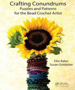 Crafting Conundrums: Puzzles and Patterns for the Bead Crochet Artist eBook