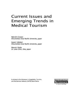 Current Issues and Emerging Trends in Medical Tourism eBook
