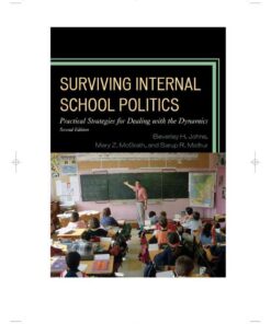Surviving Internal School Politics: Strategies for Dealing with the Internal Dynamics eBook