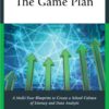 The Game Plan: A Multi-Year Blueprint to Create a School Culture of Literacy and Data Analysis eBook
