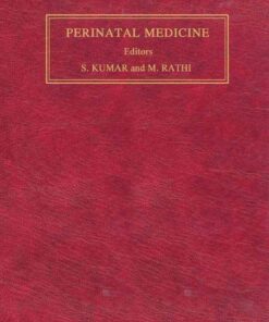 Perinatal Medicine: Clinical and Biochemical Aspects of the Evaluation, Diagnosis and Management of the Fetus and Newborn eBook