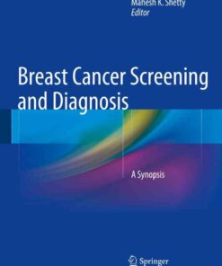 Breast Cancer Screening and Diagnosis: A Synopsis eBook