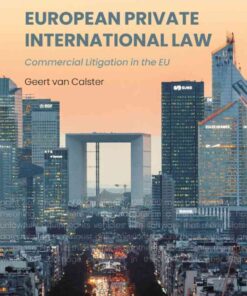 European Private International Law: Commercial Litigation in the EU eBook