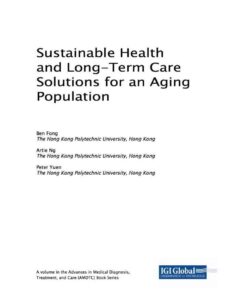 Sustainable Health and Long-Term Care Solutions for an Aging Population eBook