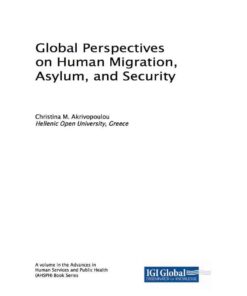 Global Perspectives on Human Migration, Asylum, and Security eBook