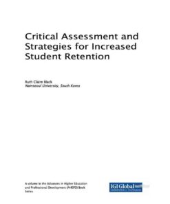Critical Assessment and Strategies for Increased Student Retention eBook