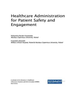 Healthcare Administration for Patient Safety and Engagement eBook