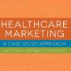 Healthcare Marketing: A Case Study Approach eBook