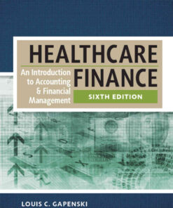 Healthcare Finance: An Introduction to Accounting and Financial Management eBook