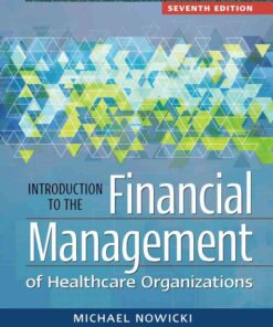Introduction to the Financial Management of Healthcare Organizations eBook