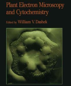 Methods in Plant Electron Microscopy and Cytochemistry eBook