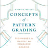 Concepts of Pattern Grading: Techniques for Manual and Computer Grading - with STUDIO eBook