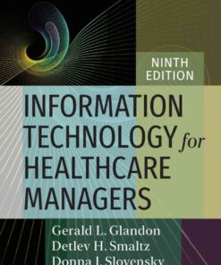 Information Technology for Healthcare Managers, 9th Edition eBook