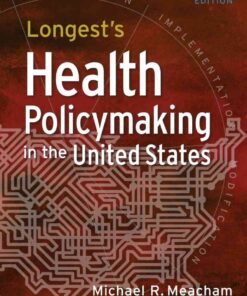 Longest's Health Policymaking in the United States eBook