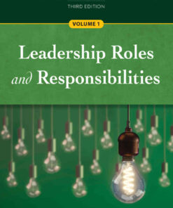 Managing Healthcare Ethically, T: Volume 1: Leadership Roles and Responsibilities  eBook