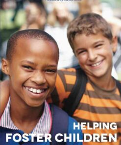 Helping Foster Children In School: A Guide for Foster Parents, Social Workers and Teachers eBook