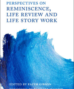 International Perspectives on Reminiscence, Life Review and Life Story Work eBook