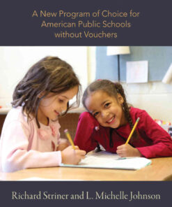 No Size Fits All: A New Program of Choice for American Public Schools without Vouchers eBook