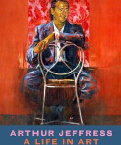 Arthur Jeffress: A Life in Art eBook