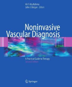 Noninvasive Vascular Diagnosis: A Practical Guide to Therapy eBook