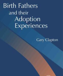 Birth Fathers and their Adoption Experiences eBook