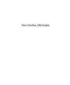 New Families, Old Scripts: A Guide to the Language of Trauma and Attachment in Adoptive Families eBook