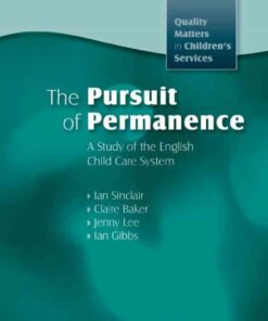 The Pursuit of Permanence: A Study of the English Child Care System eBook