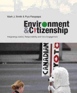 Environment and Citizenship: Integrating Justice, Responsibility and Civic Engagement eBook