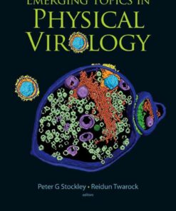 EMERGING TOPICS IN PHYSICAL VIROLOGY eBook
